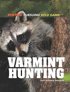 Varmint Hunting