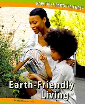 Earth-Friendly Living