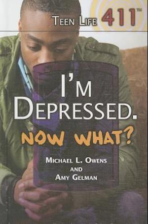 I'm Depressed. Now What?