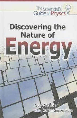 Discovering the Nature of Energy