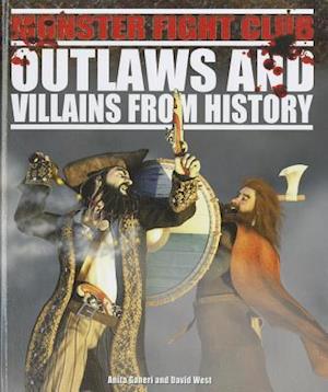 Outlaws and Villains from History