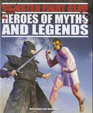 Heroes of Myths and Legends