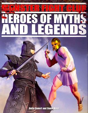 Heroes of Myths and Legends