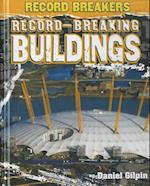 Record-Breaking Buildings