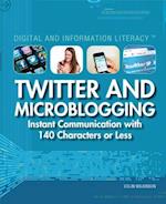 Twitter and Microblogging