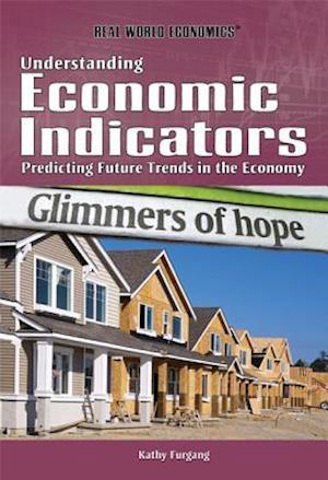 Understanding Economic Indicators