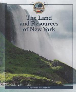 The Land and Resources of New York