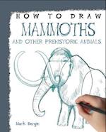 How to Draw Mammoths and Other Prehistoric Animals