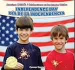 Independence Day/Dia de La Independencia