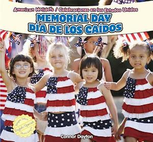 Memorial Day/Dia de Los Caidos