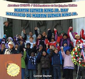 Martin Luther King JR. Day/Natalicio de Martin Luther King JR.