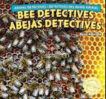 Bee Detectives/Abejas Detectives