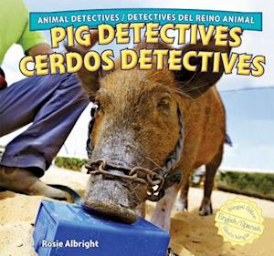 Pig Detectives/Cerdos Detectives