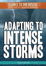 Adapting to Intense Storms