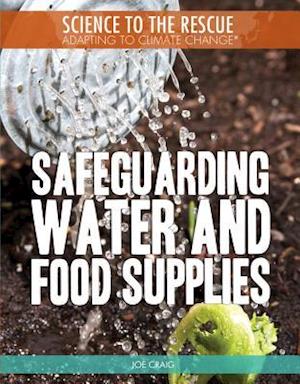 Safeguarding Water and Food Supplies