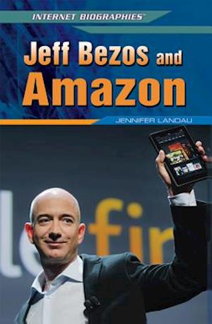 Jeff Bezos and Amazon