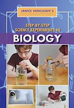 Step-By-Step Science Experiments in Biology