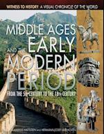 The Middle Ages and the Early Modern Period