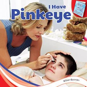 I Have Pinkeye