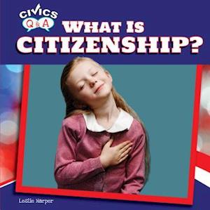 What Is Citizenship?