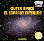 Outer Space / El Espacio Exterior