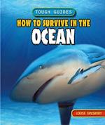 How to Survive in the Ocean