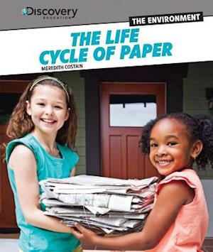 The Life Cycle of Paper