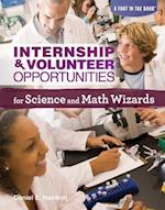Internship & Volunteer Opportunities for Science and Math Wizards