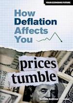 How Deflation Affects You