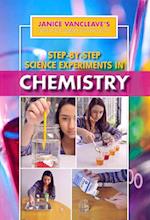 Step-By-Step Science Experiments in Chemistry