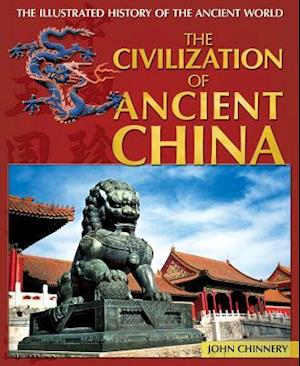 The Civilization of Ancient China