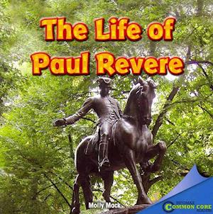 The Life of Paul Revere