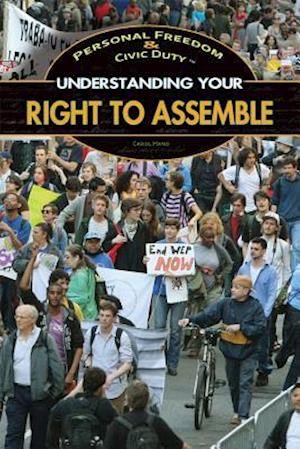Understanding Your Right to Assemble