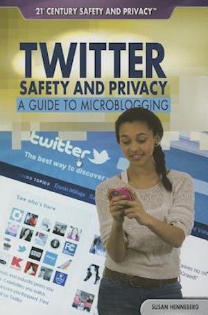 Twitter Safety and Privacy