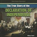 The True Story of the Declaration of Independence