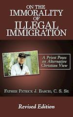 On the Immorality of Illegal Immigration