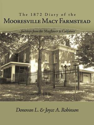 1872 Diary of the Mooresville Macy Farmstead