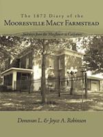 1872 Diary of the Mooresville Macy Farmstead