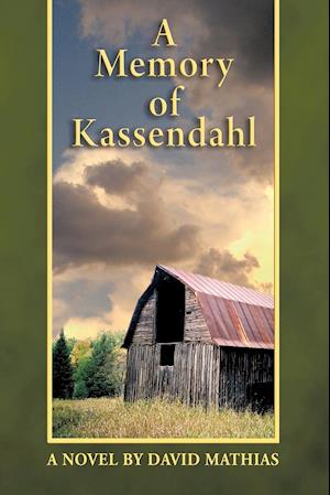 A Memory of Kassendahl