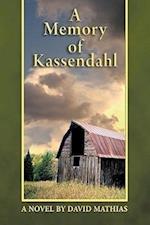 A Memory of Kassendahl