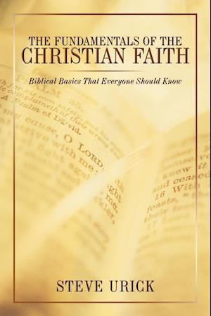 The Fundamentals of the Christian Faith