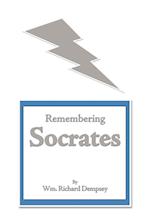 Remembering Socrates