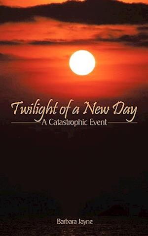 Twilight of a New Day