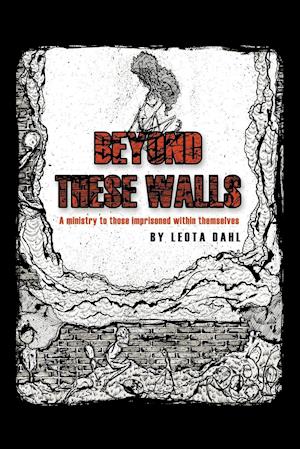 Beyond These Walls