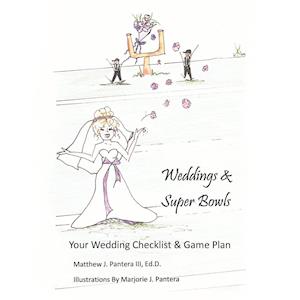 Weddings & Super Bowls