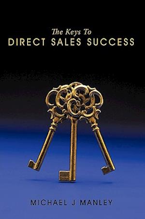 The Keys to Direct Sales Success