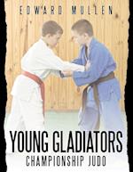 Young Gladiators