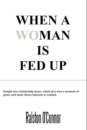 When a WoMan is Fedup