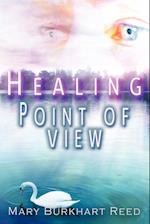 Healing Point of View