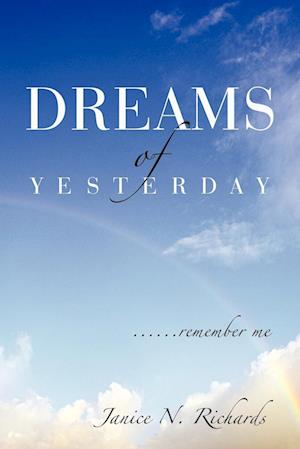 Dreams of Yesterday